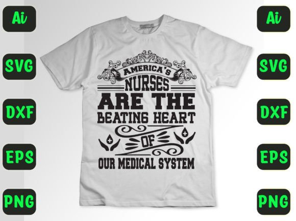 America’s Nurses Graphics for T-Shirt Designs