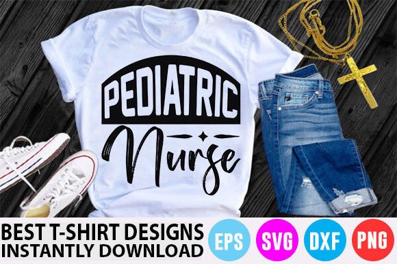 Pediatric Nurse Graphics for T-Shirt Designs